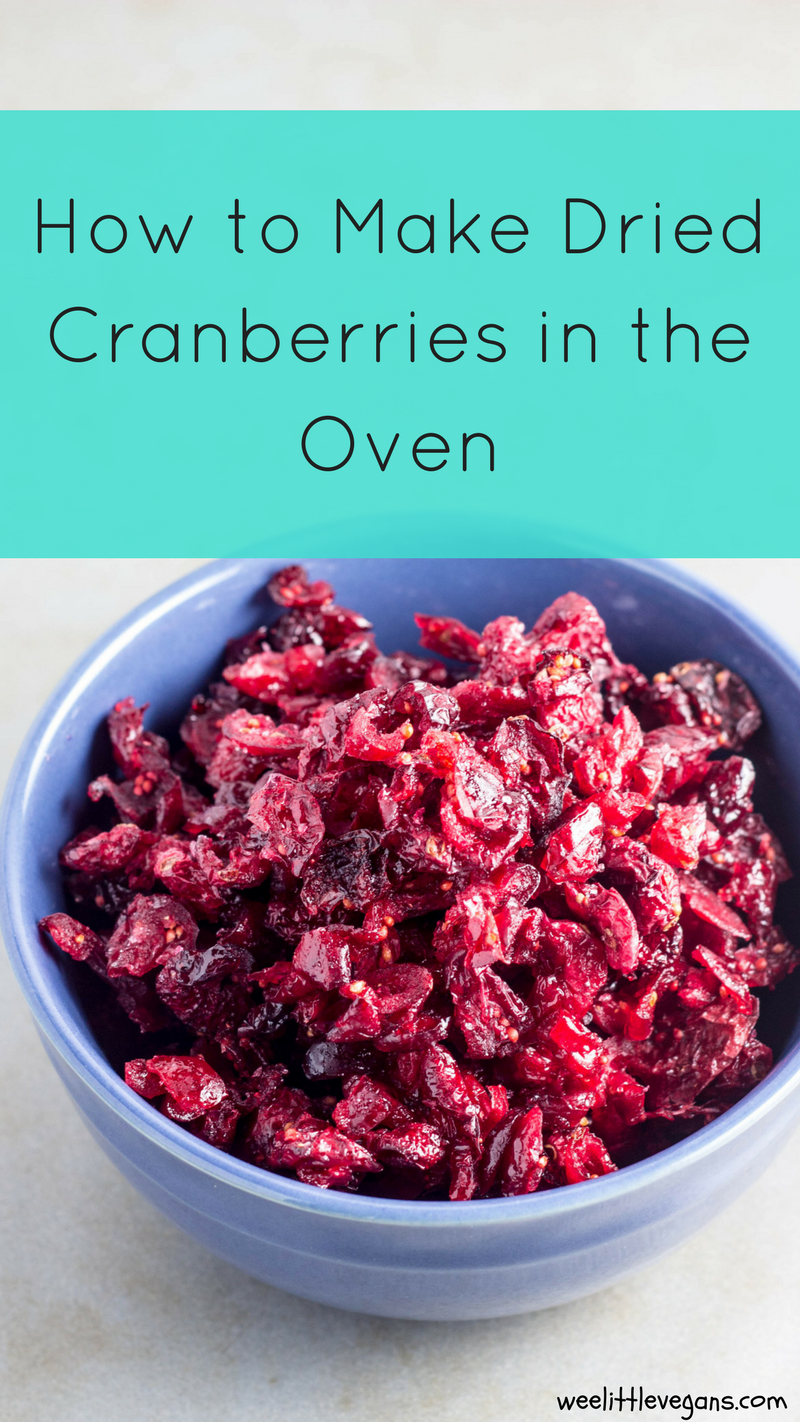 How to make dried cranberries in the oven 