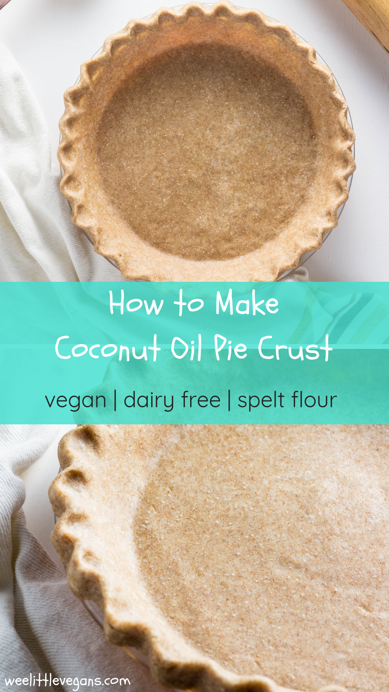 how-to-make-coconut-oil-pie-crust-wee-little-vegans-southern-jordan