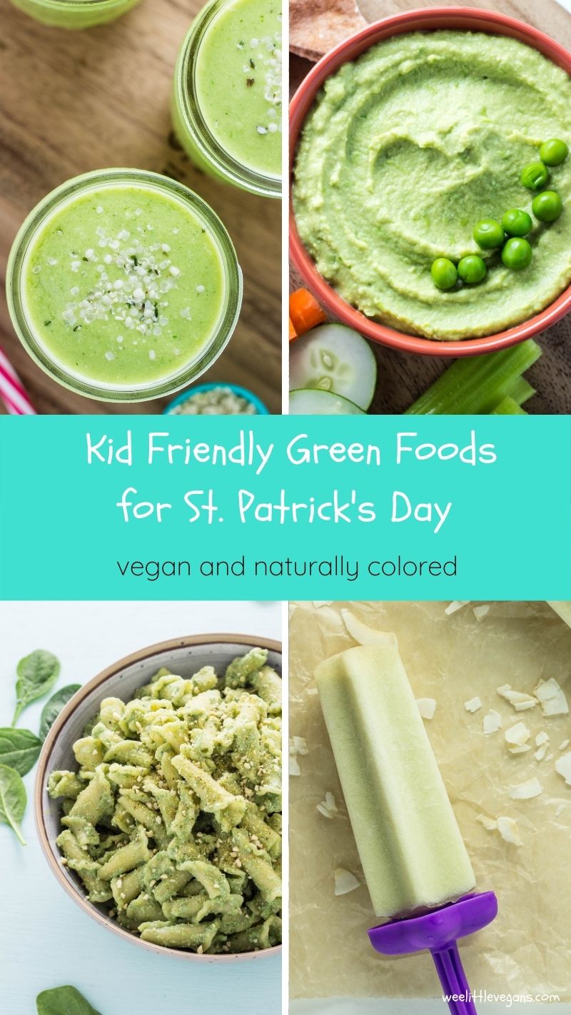 Kid Friendly Green Foods for St. Patrick's Day Wee Little Vegans