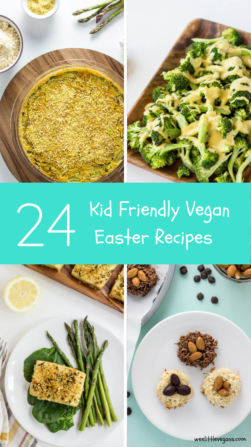 24 Kid Friendly Vegan Easter Recipes