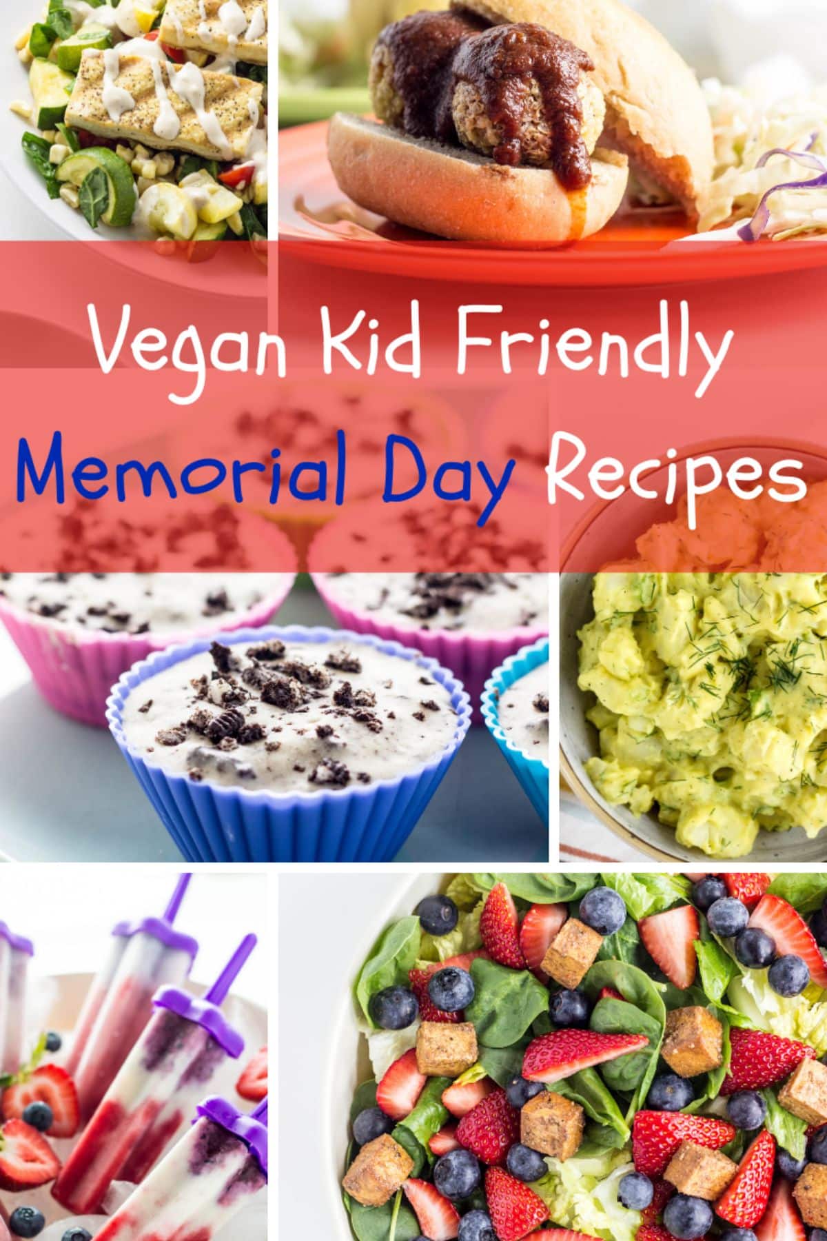 Kid Friendly Memorial Day Recipes Pinterest Collage