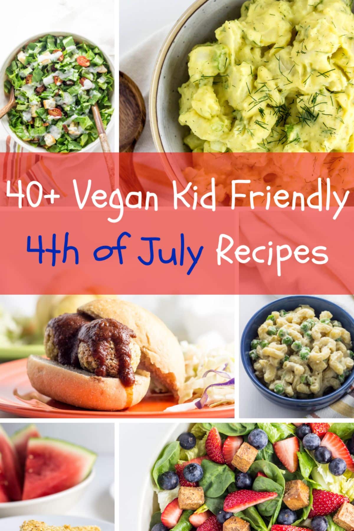 Vegan Kid Friendly 4th of July Recipes